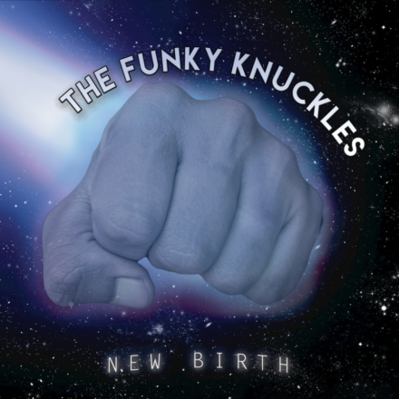 New Birth The Funky Knuckles