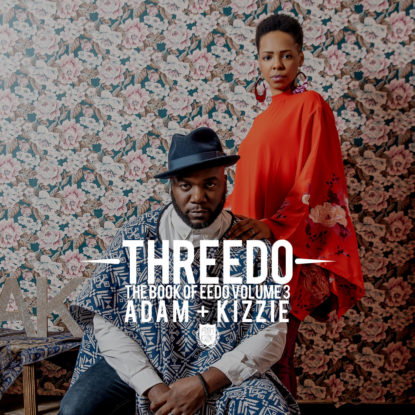 Adam & Kizzie Threedo Album